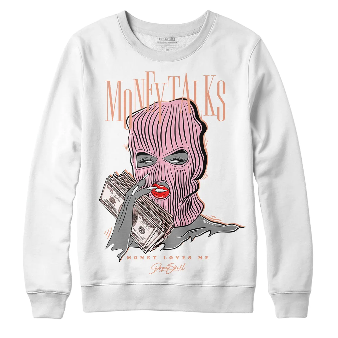 Legend Pink 11s DopeSkill Sweatshirt Money Talks Graphic sold by DopeSkill
