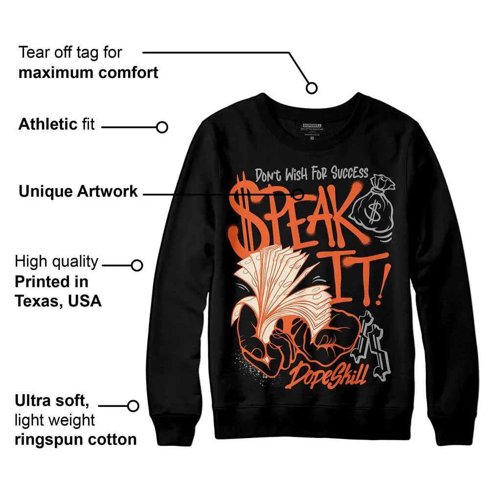 Georgia Peach 3s DopeSkill Sweatshirt Speak It Graphic sold by DopeSkill product image thumbnail 3