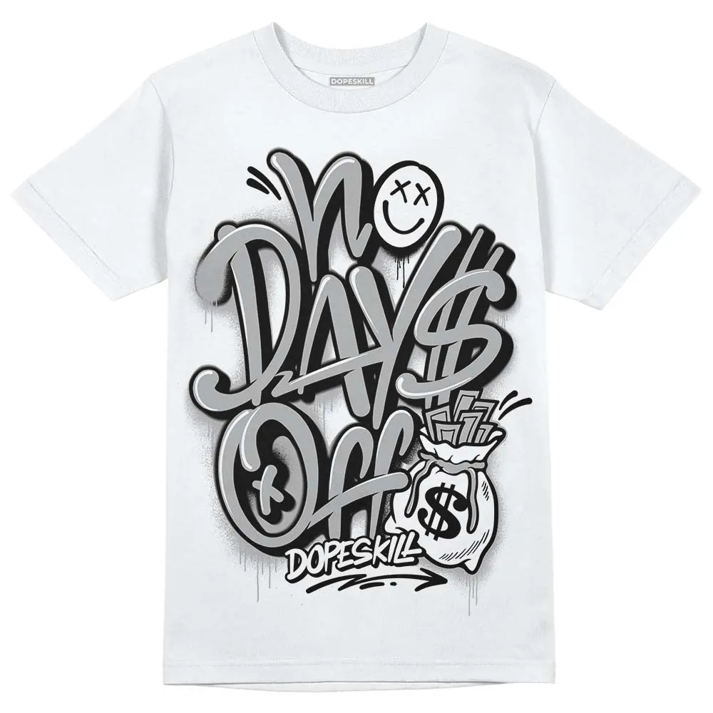 Shadow 1s DopeSkill T-Shirt No Days Off Graphic sold by DopeSkill product image thumbnail 2