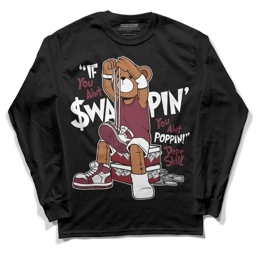 Team Red 1s DopeSkill Long Sleeve T-Shirt If You Aint Graphic sold by DopeSkill product image thumbnail 2