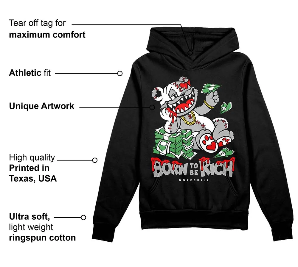 Shadow 1s DopeSkill Hoodie Sweatshirt Born To Be Rich Graphic sold by DopeSkill product image thumbnail 3