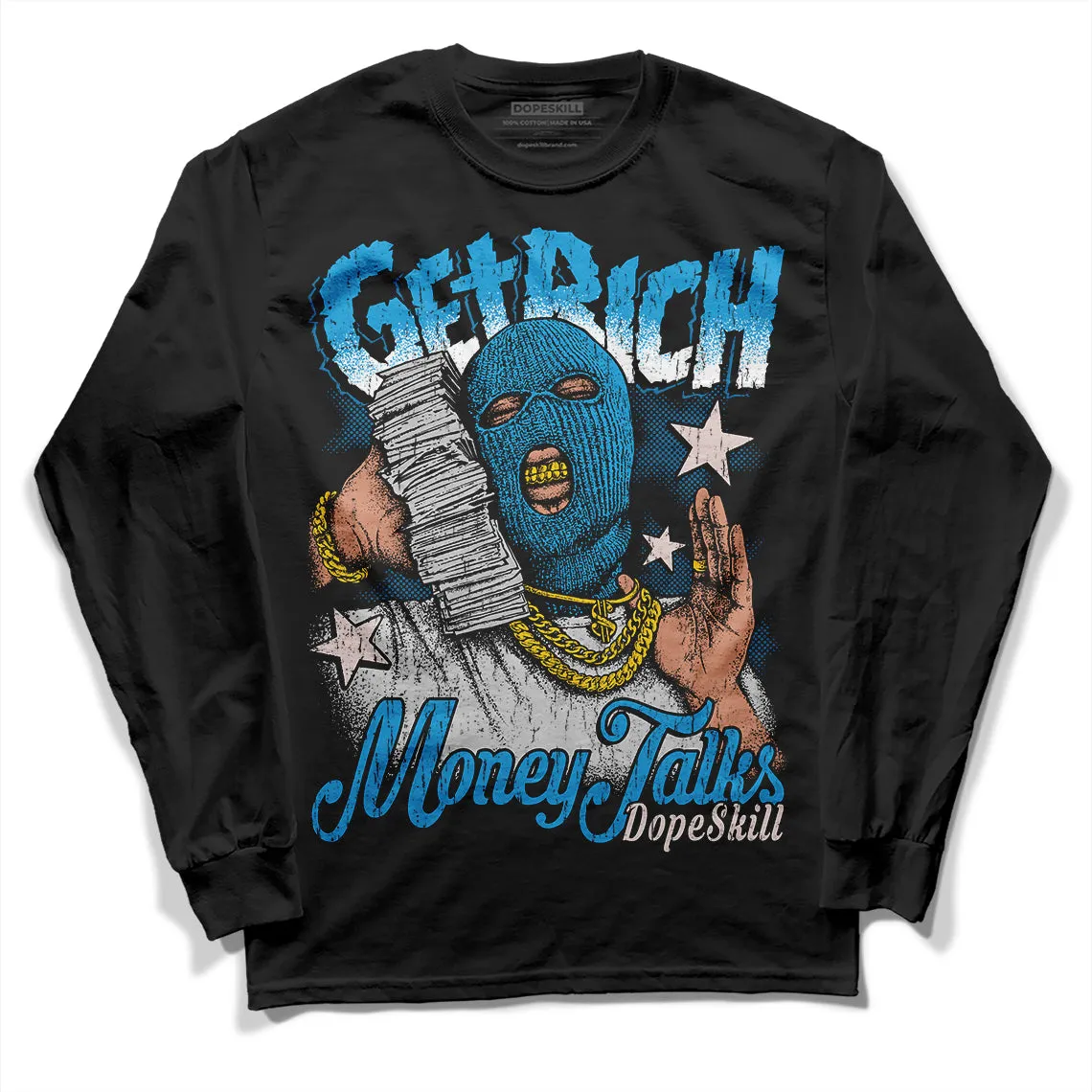 Military Blue 4s DopeSkill Long Sleeve T-Shirt Get Rich Graphic sold by DopeSkill product image thumbnail 2