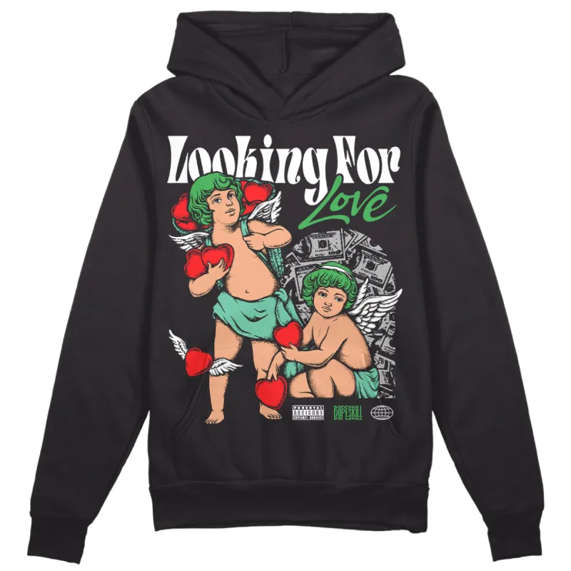 Green Glow 1s DopeSkill Hoodie Sweatshirt Looking For Love Graphic sold by DopeSkill