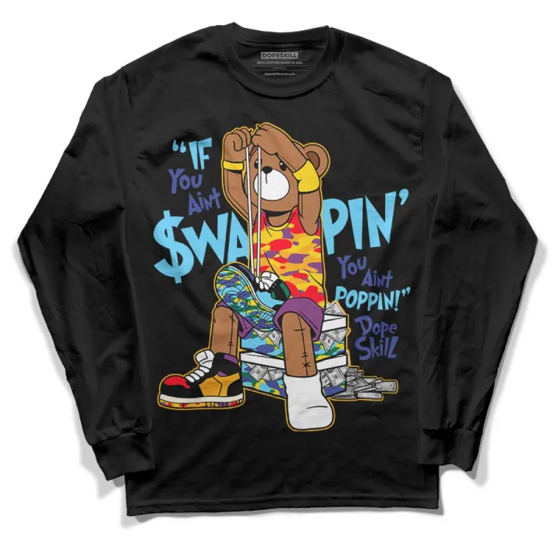 GS 'Six Championships' 1s DopeSkill Long Sleeve T-Shirt If You Aint Graphic sold by DopeSkill