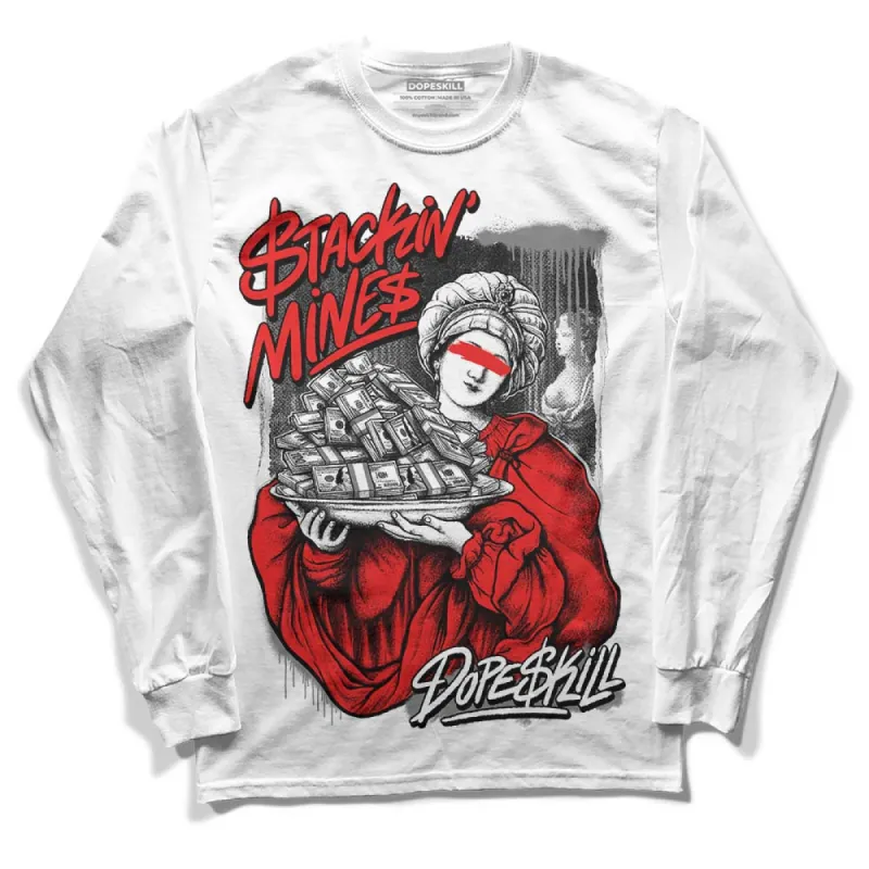 Grey Collection DopeSkill Long Sleeve T-Shirt Stackin Mines Graphic sold by DopeSkill