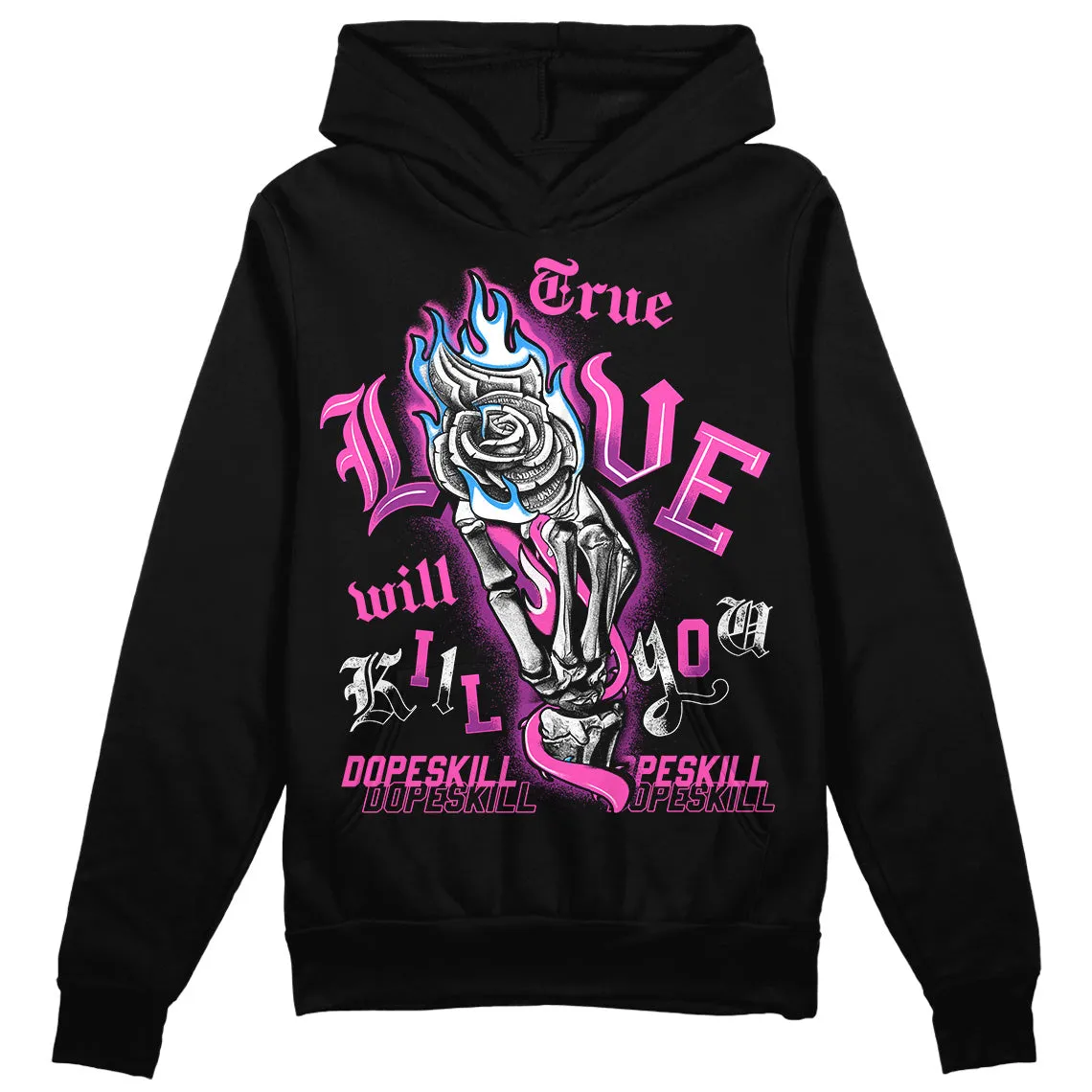 Hyper Violet 4s DopeSkill Hoodie Sweatshirt True Love Will Kill You Graphic sold by DopeSkill product image thumbnail 2