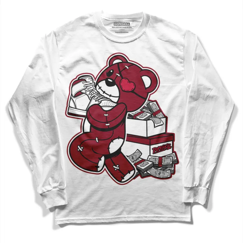 85 Metallic Burgundy 1s DopeSkill Long Sleeve T-Shirt Bear Steals Sneaker Graphic sold by DopeSkill