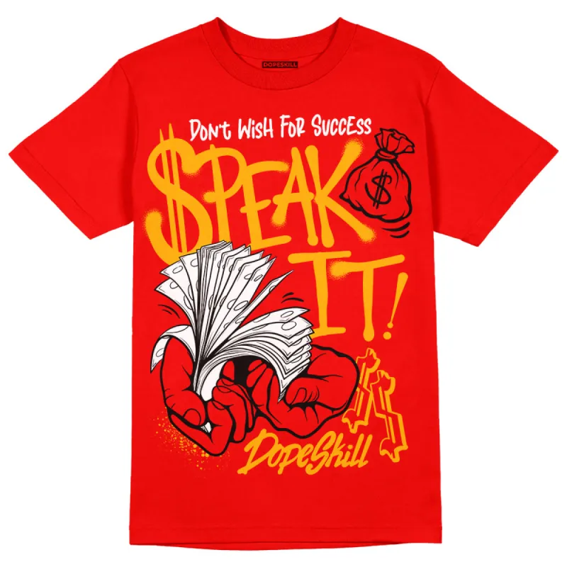 Red Collection DopeSkill Red T-shirt Speak It Graphic sold by DopeSkill