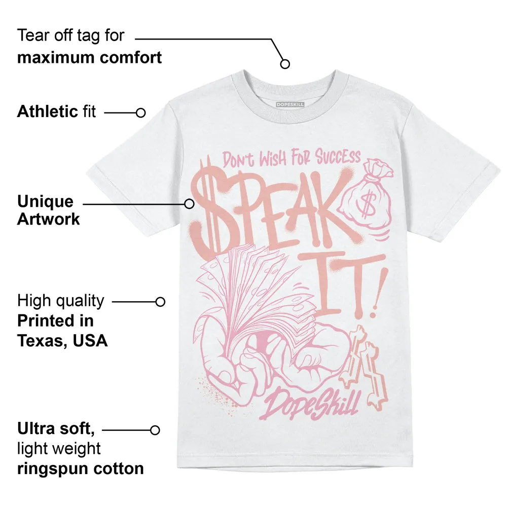 Legend Pink 11s DopeSkill T-Shirt Speak It Graphic sold by DopeSkill product image thumbnail 3