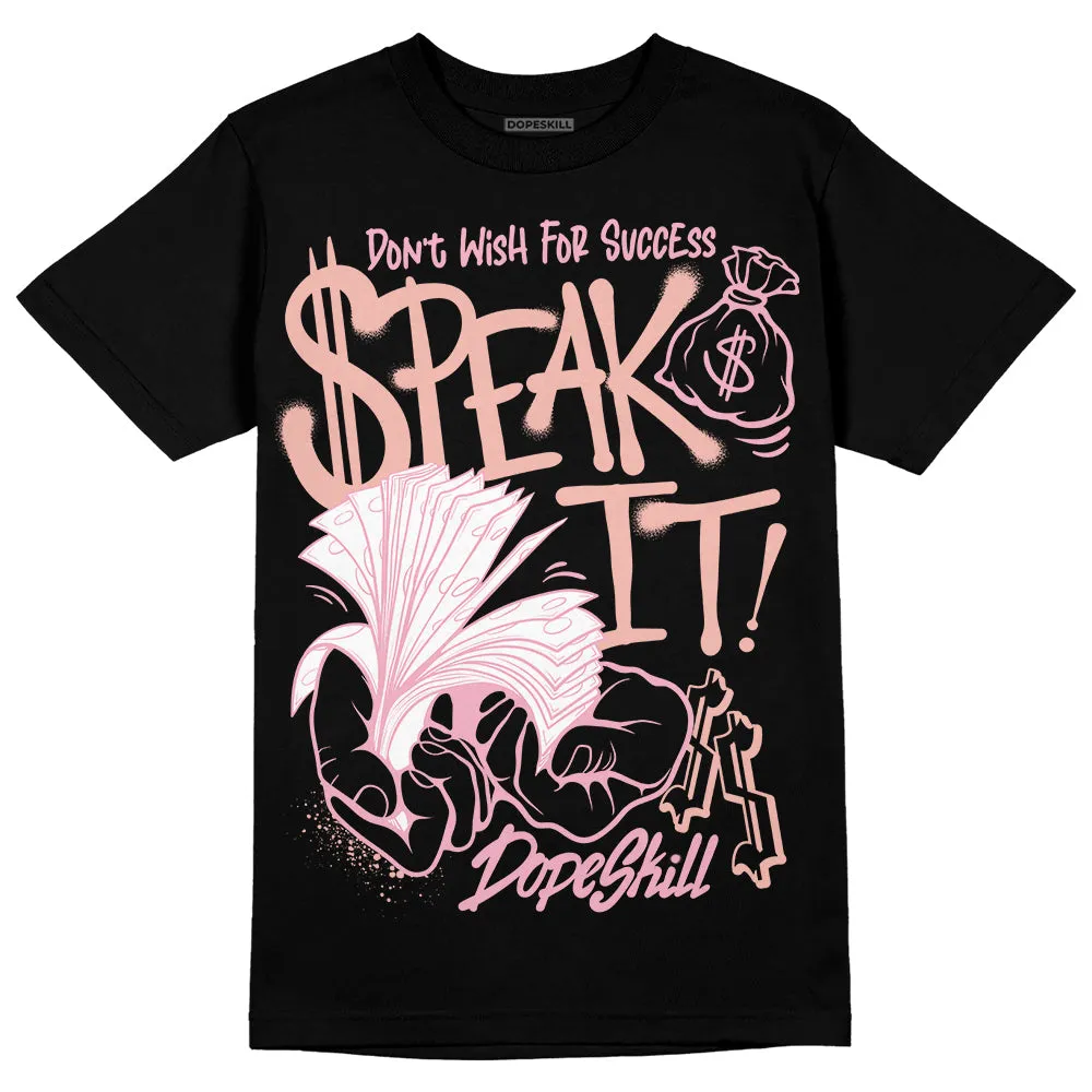 Legend Pink 11s DopeSkill T-Shirt Speak It Graphic sold by DopeSkill product image thumbnail 2