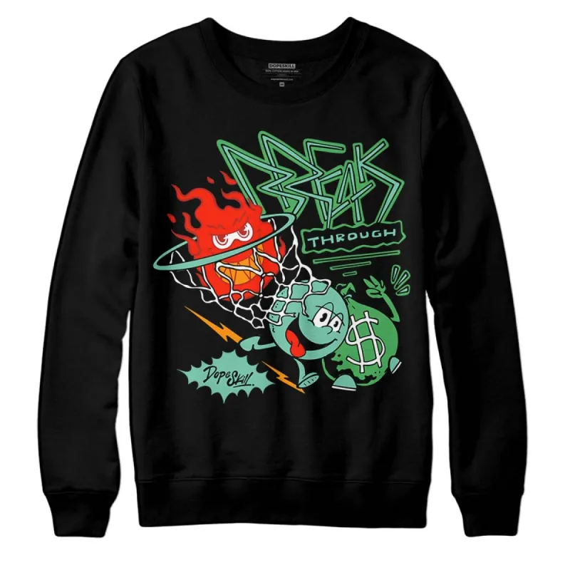 Green Glow 1s DopeSkill Sweatshirt Break Through Graphic sold by DopeSkill