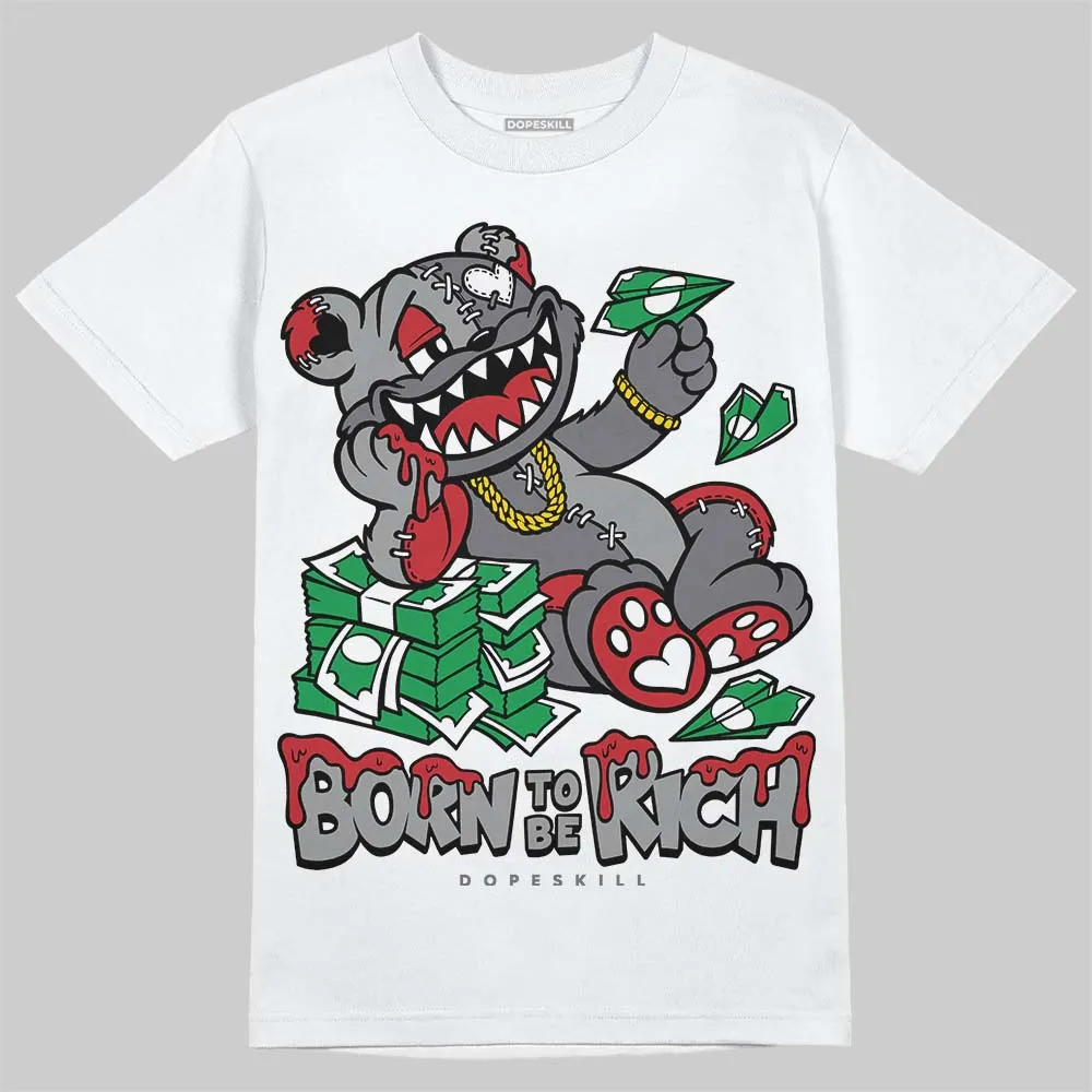 Cement Grey 3s DopeSkill T-Shirt Born To Be Rich Graphic sold by DopeSkill