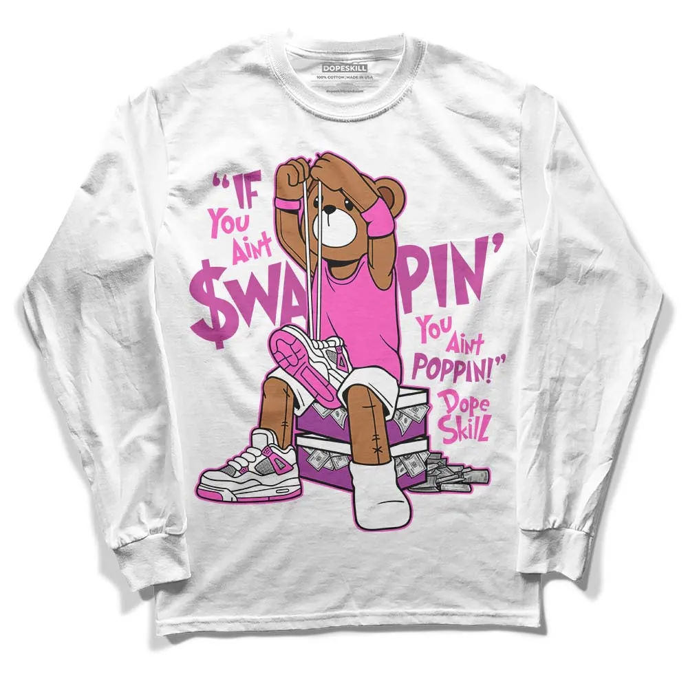 Hyper Violet 4s DopeSkill Long Sleeve T-Shirt If You Aint Graphic sold by DopeSkill