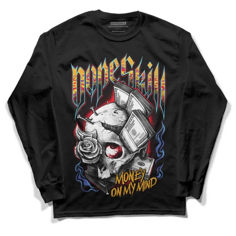 GS 'Six Championships' 1s DopeSkill Long Sleeve T-Shirt Money On My Mind Graphic sold by DopeSkill