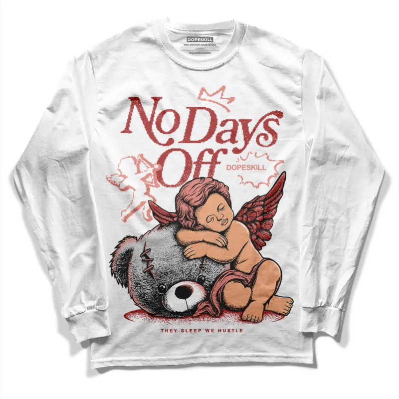 Dune Red 13s DopeSkill Long Sleeve T-Shirt New No Days Off Graphic made by DopeSkill