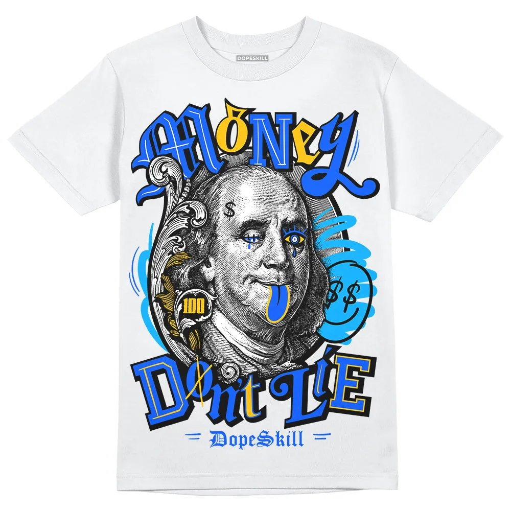 Royal Blue Collection DopeSkill T-Shirt Money Don't Lie Graphic sold by DopeSkill