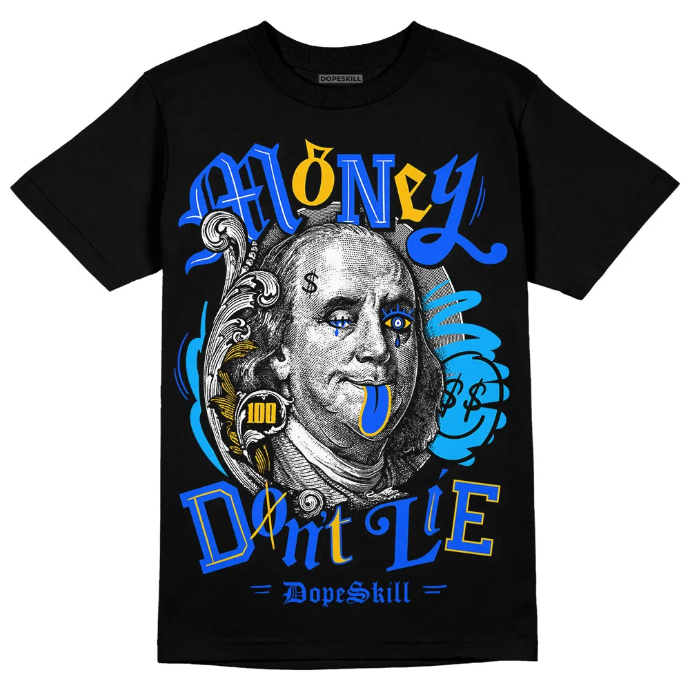 Royal Blue Collection DopeSkill T-Shirt Money Don't Lie Graphic sold by DopeSkill product image thumbnail 2