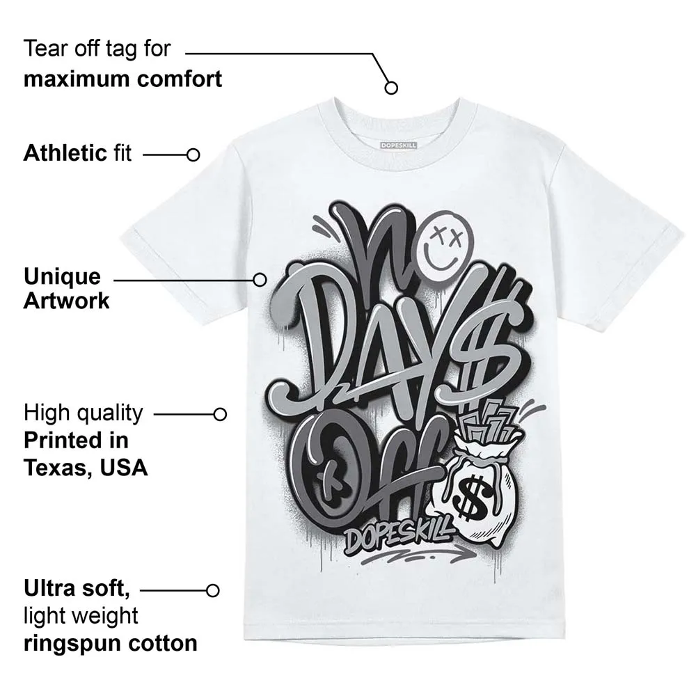 Wet Cement 4s DopeSkill T-Shirt No Days Off Graphic sold by DopeSkill product image thumbnail 3