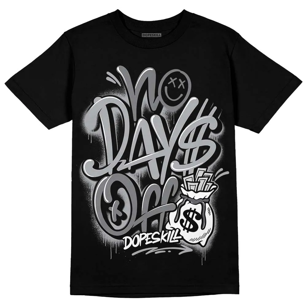 Wet Cement 4s DopeSkill T-Shirt No Days Off Graphic sold by DopeSkill product image thumbnail 2