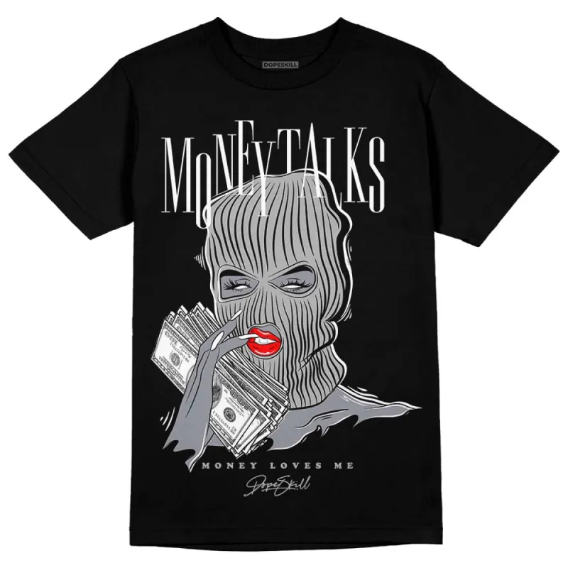 Shadow 1s DopeSkill T-Shirt Money Talks Graphic sold by DopeSkill