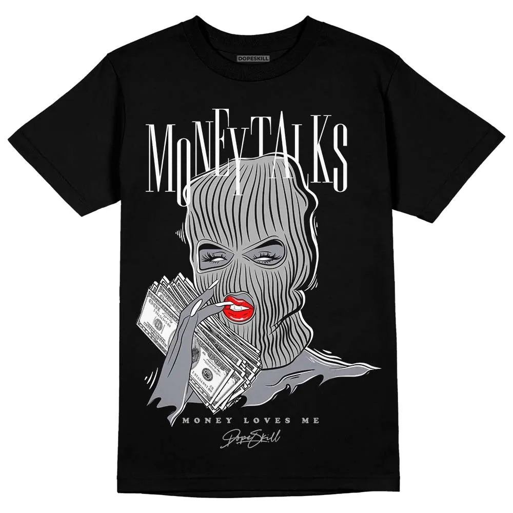 Shadow 1s DopeSkill T-Shirt Money Talks Graphic sold by DopeSkill