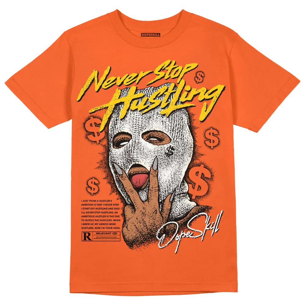 Georgia Peach 3s DopeSkill Orange T-shirt Never Stop Hustling Graphic sold by DopeSkill
