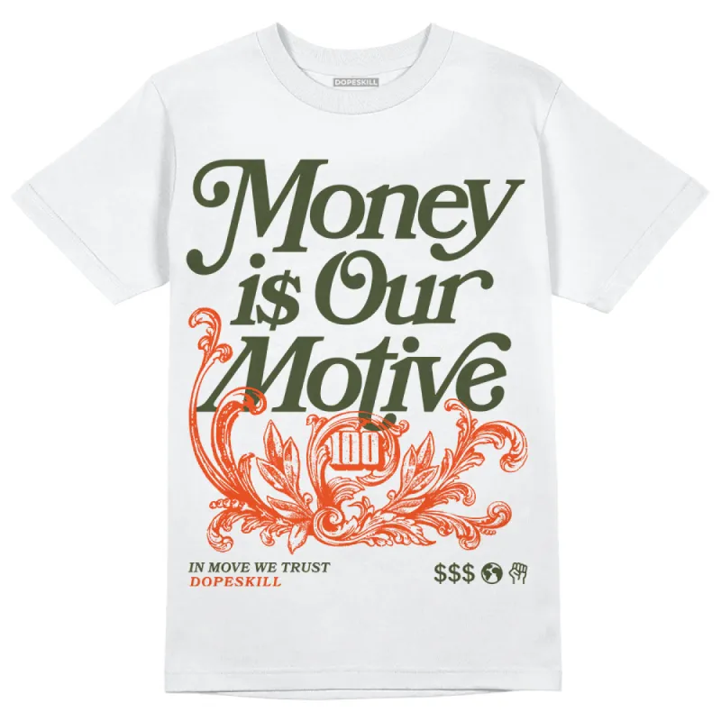 Olive Collection DopeSkill T-Shirt Money Is Our Motive Typo Graphic sold by DopeSkill