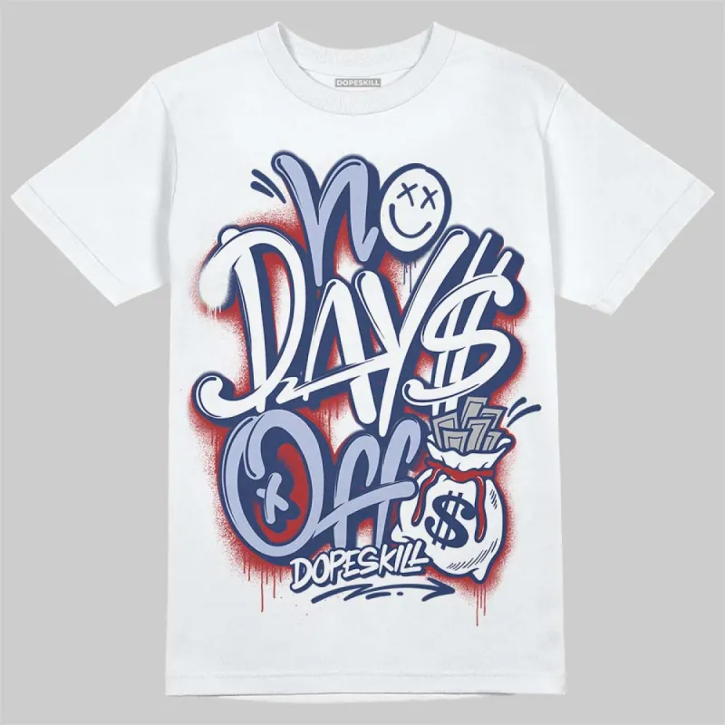 White and Midnight Navy 6s DopeSkill T-Shirt No Days Off Graphic sold by DopeSkill
