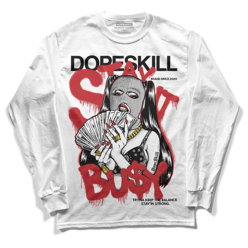 Red Taxi 12s DopeSkill Long Sleeve T-Shirt Stay It Busy Graphic sold by DopeSkill