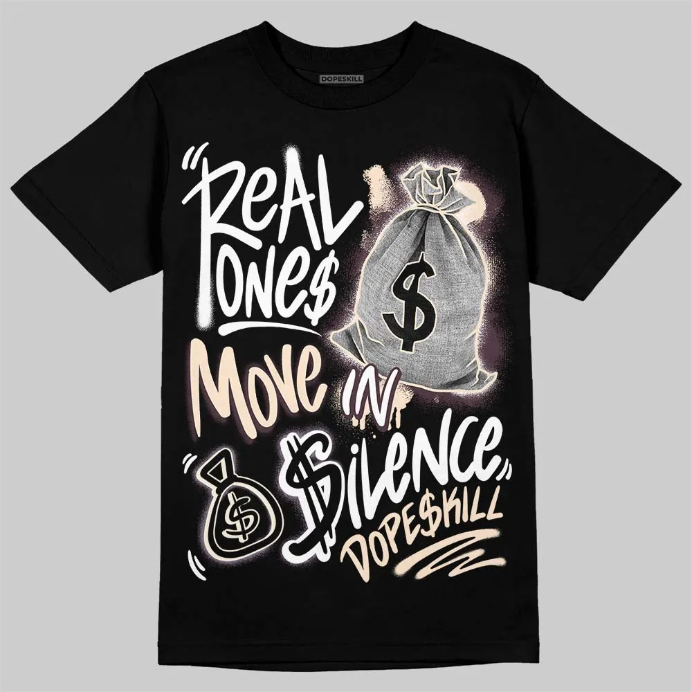 Burgundy Crush 3s DopeSkill T-Shirt Real Ones Move In Silence Graphic sold by DopeSkill product image thumbnail 2
