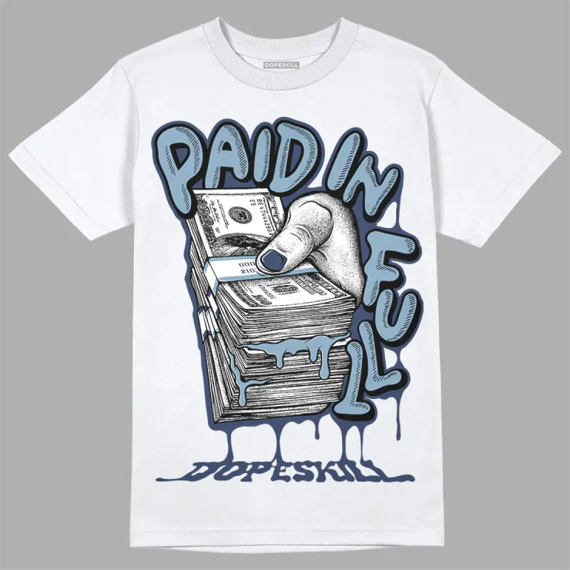 Diffused Blue Sail Grey White 1s DopeSkill T-Shirt Paid In Full Graphic sold by DopeSkill