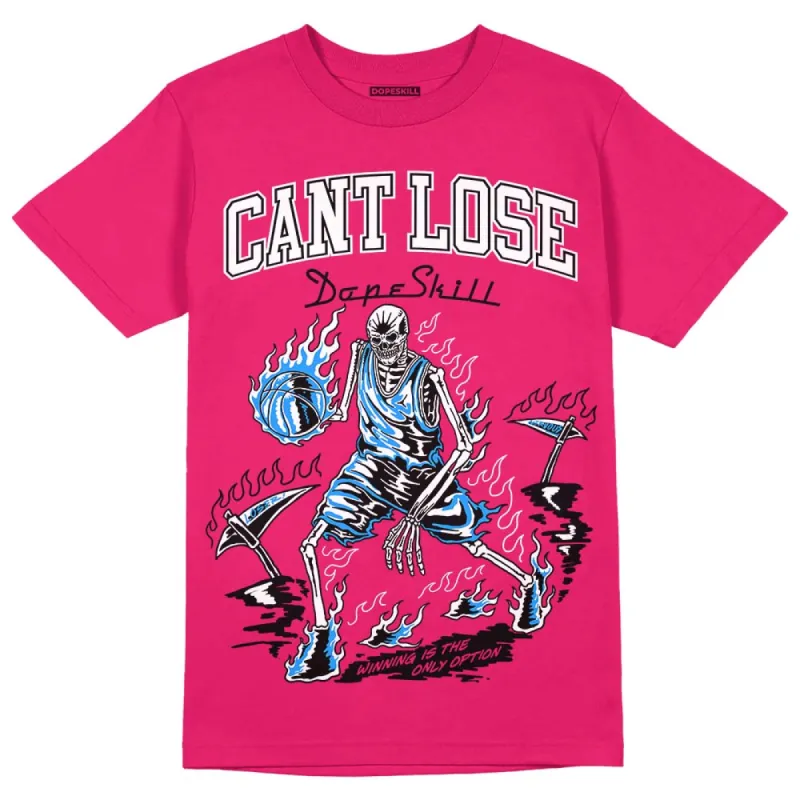 Dunk Obsidian Fierce Pink DopeSkill Pink T-Shirt Cant Lose Graphic sold by DopeSkill