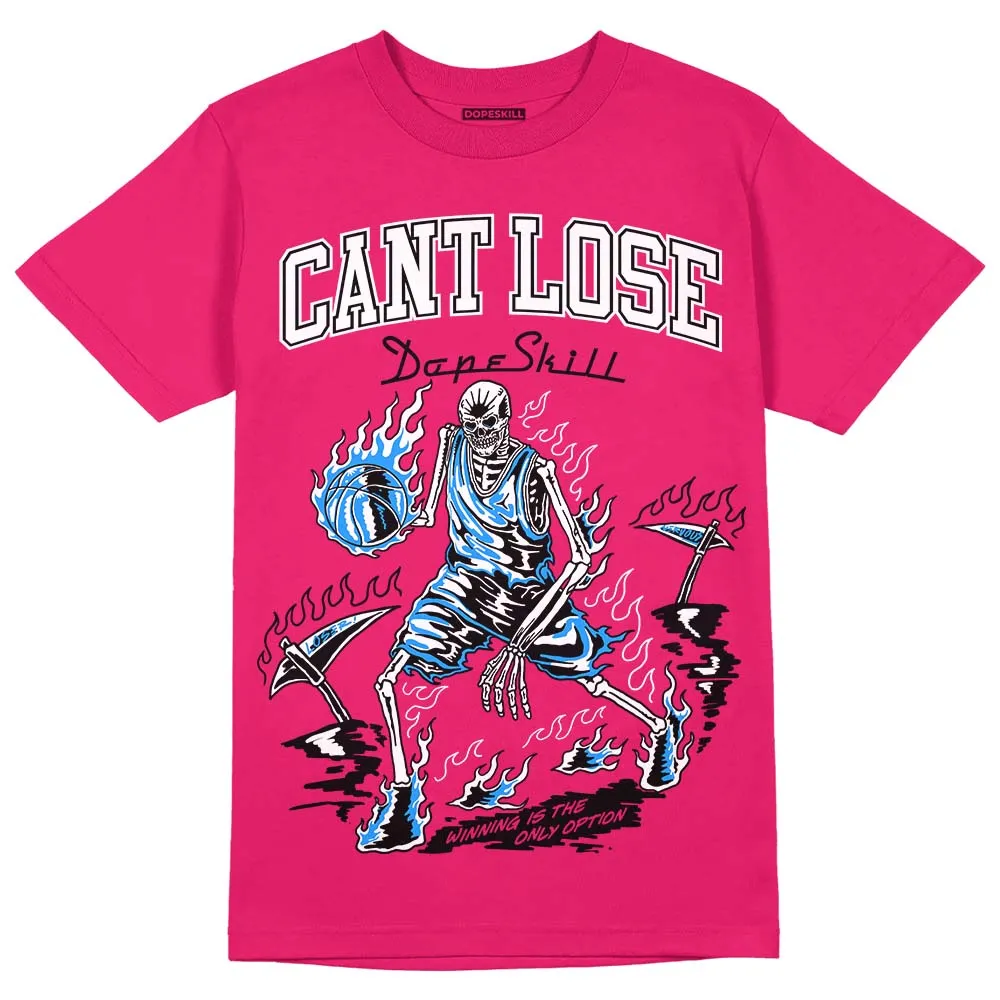 Dunk Obsidian Fierce Pink DopeSkill Pink T-Shirt Cant Lose Graphic sold by DopeSkill