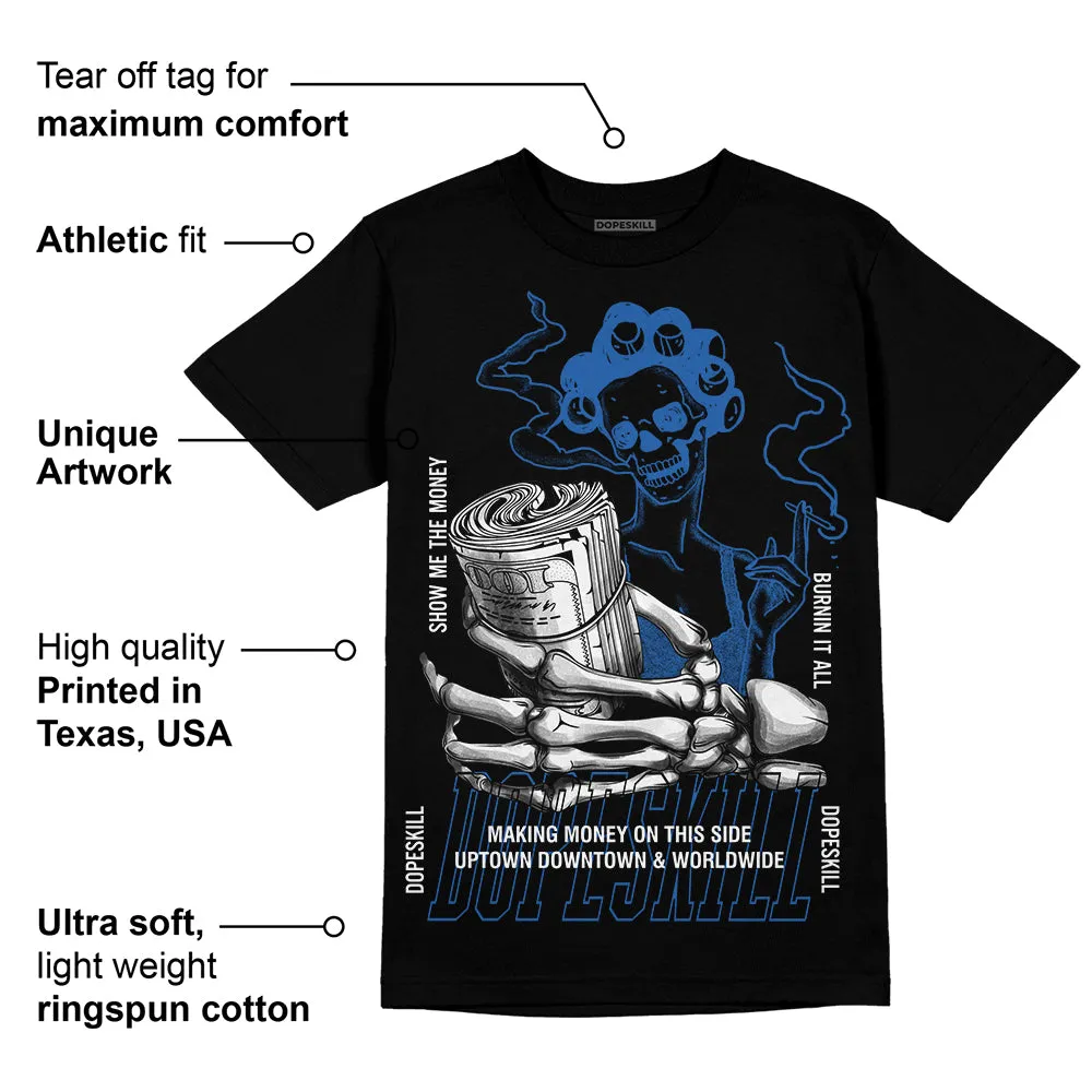 Space Jam 11s DopeSkill T-Shirt Show Me The Money Graphic sold by DopeSkill product image thumbnail 3