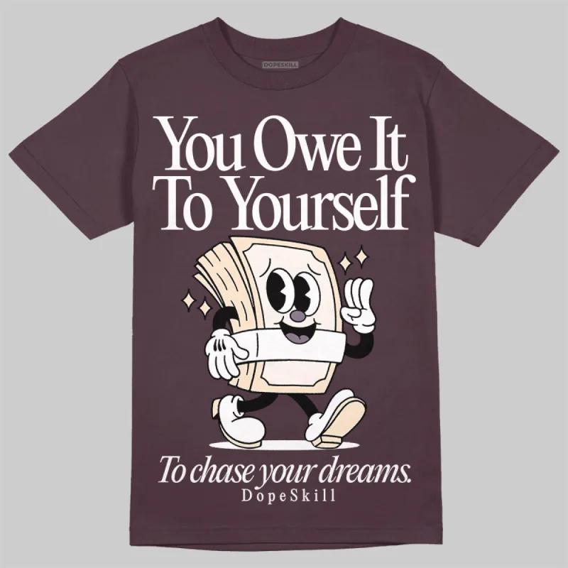 Burgundy Crush 3s DopeSkill Maroon T-shirt Owe It To Yourself Graphic sold by DopeSkill