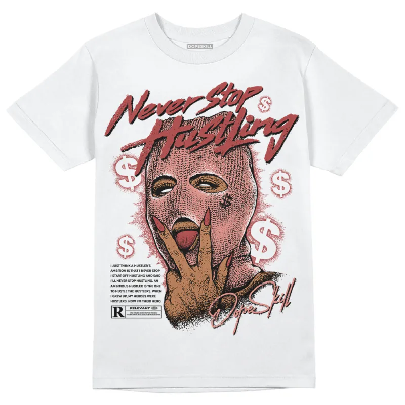 Dune Red 13s DopeSkill T-Shirt Never Stop Hustling Graphic sold by DopeSkill