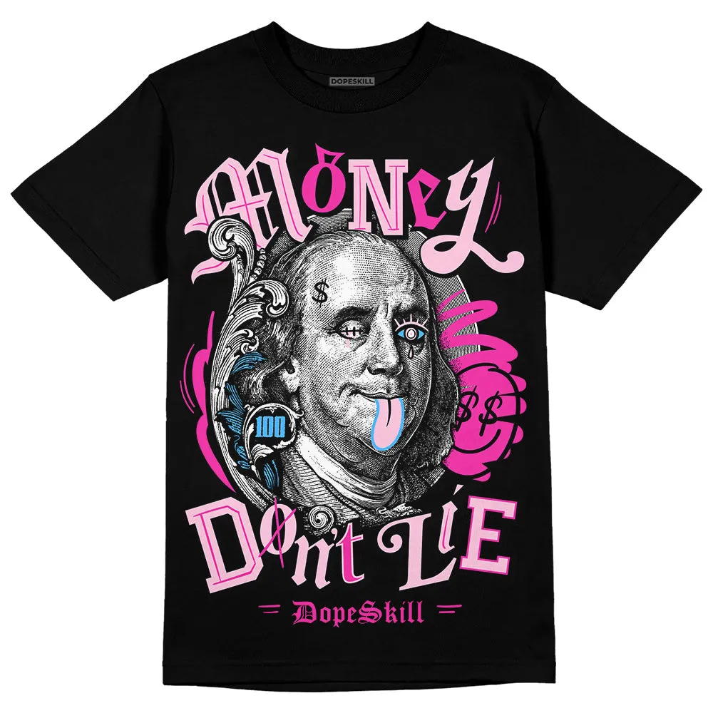 Pink Collection DopeSkill T-Shirt Money Don't Lie Graphic sold by DopeSkill product image thumbnail 2