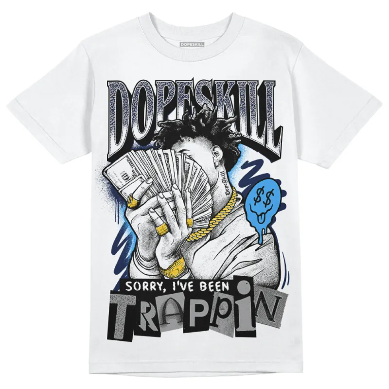 AJ Spizike White Obsidian DopeSkill T-Shirt Sorry I've Been Trappin Graphic sold by DopeSkill