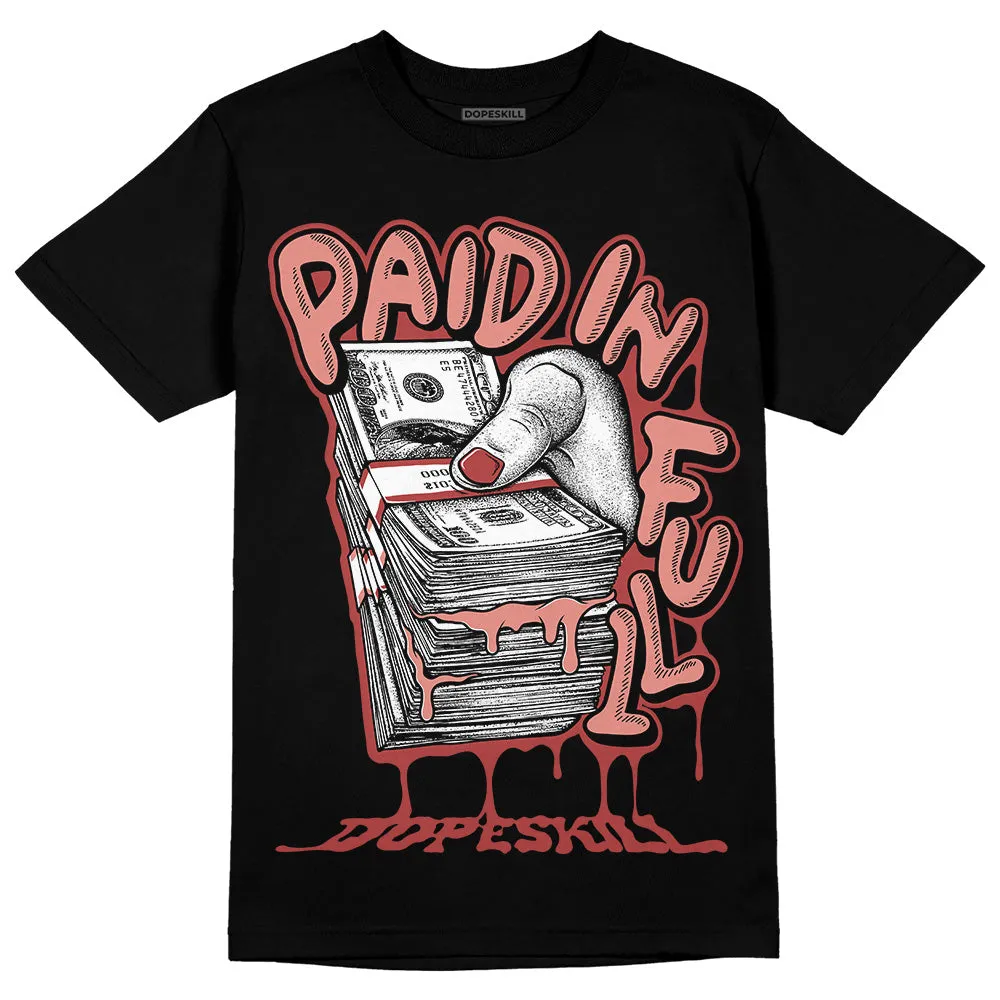Dune Red 13s DopeSkill T-Shirt Paid In Full Graphic sold by DopeSkill product image thumbnail 2