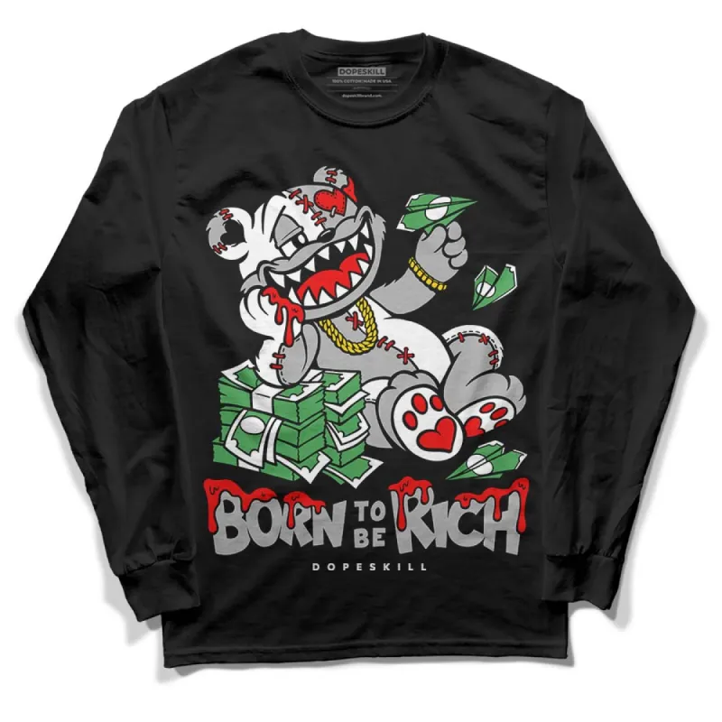 Shadow 1s DopeSkill Long Sleeve T-Shirt Born To Be Rich Graphic sold by DopeSkill