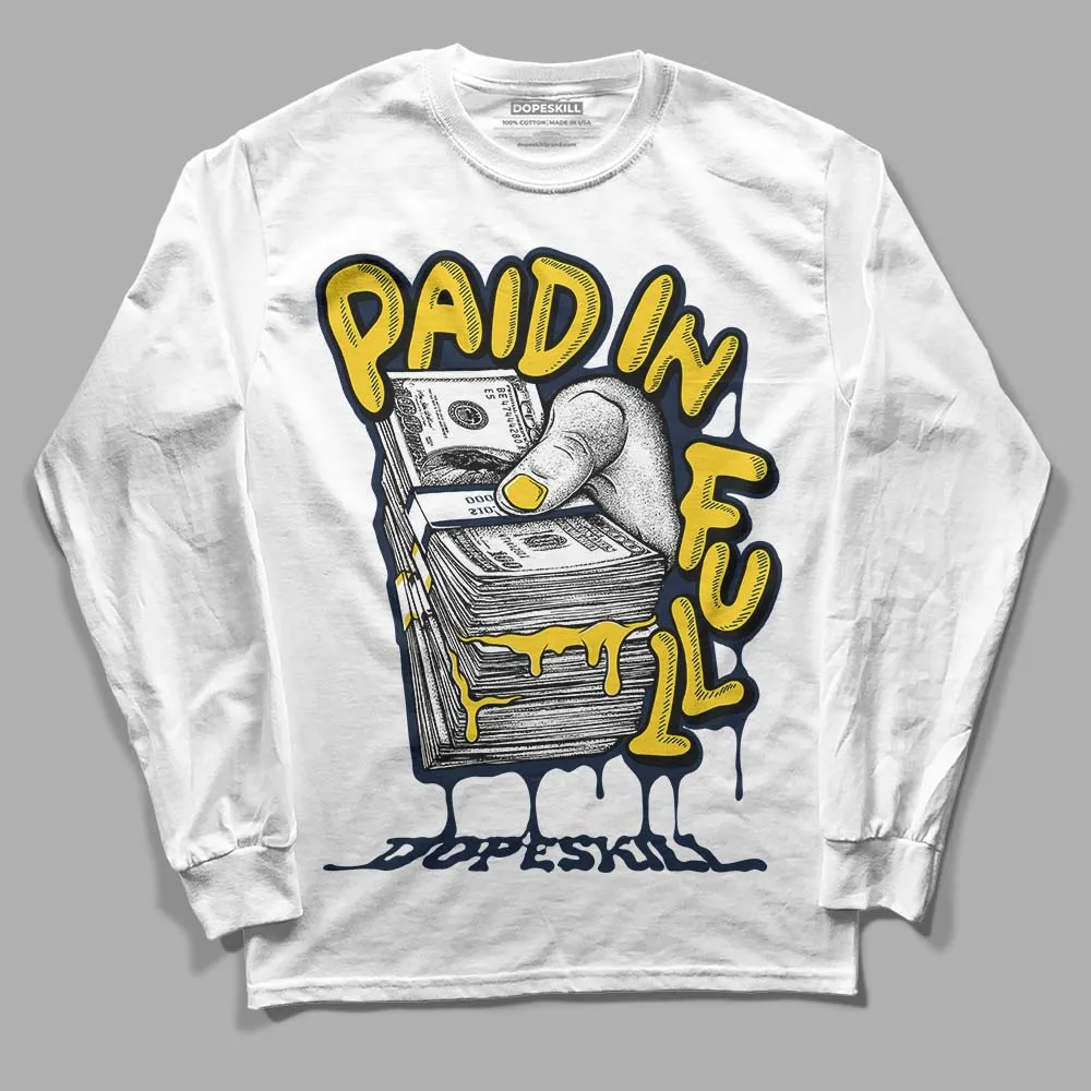 Michigan Dunks DopeSkill Long Sleeve T-Shirt Paid In Full Graphic sold by DopeSkill