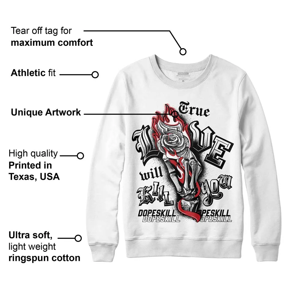 Red Taxi 12s DopeSkill Sweatshirt True Love Will Kill You Graphic sold by DopeSkill product image thumbnail 3