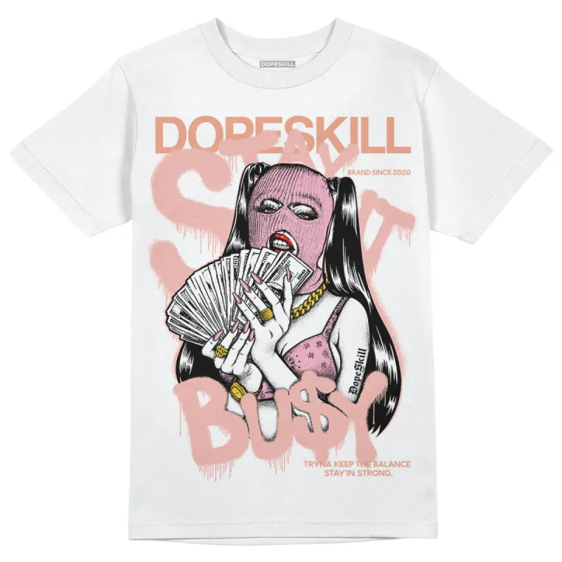 Legend Pink 11s DopeSkill T-Shirt Stay It Busy Graphic sold by DopeSkill