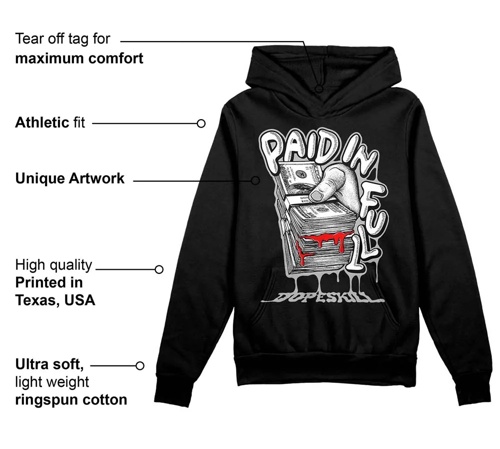 Shadow 1s DopeSkill Hoodie Sweatshirt Paid In Full Graphic sold by DopeSkill product image thumbnail 3