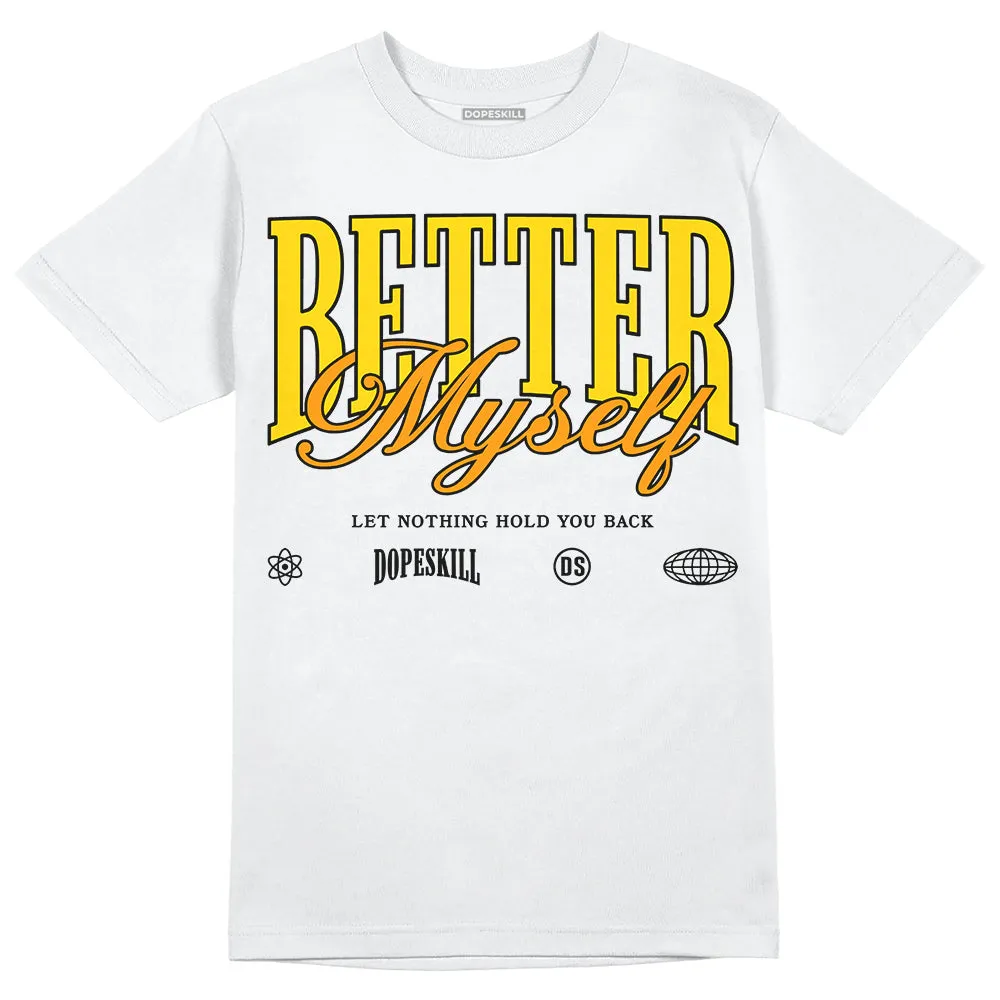 Yellow Ochre 6s DopeSkill T-Shirt Better Myself Graphic sold by DopeSkill product image thumbnail 2