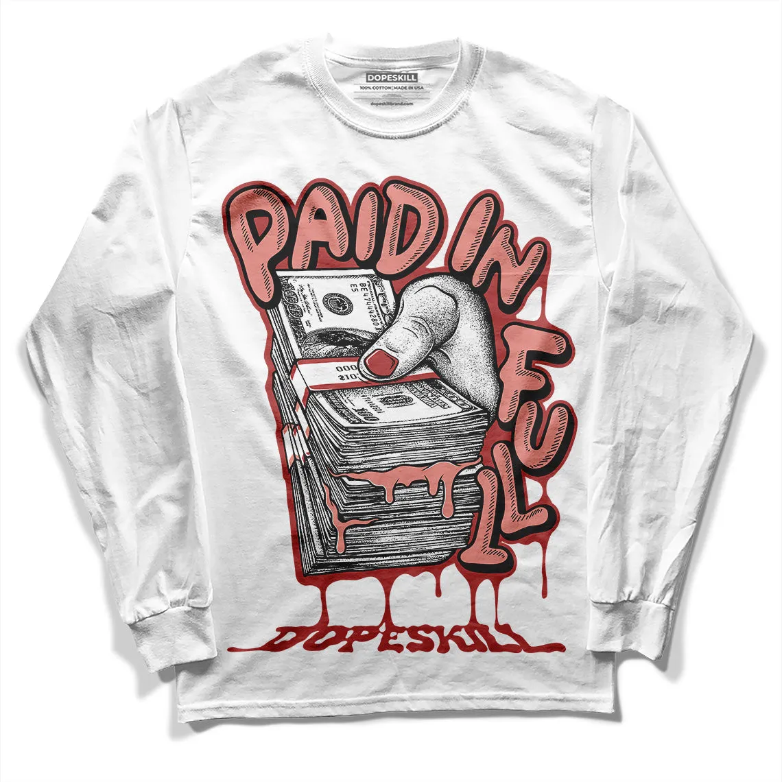 Dune Red 13s DopeSkill Long Sleeve T-Shirt Paid In Full Graphic sold by DopeSkill