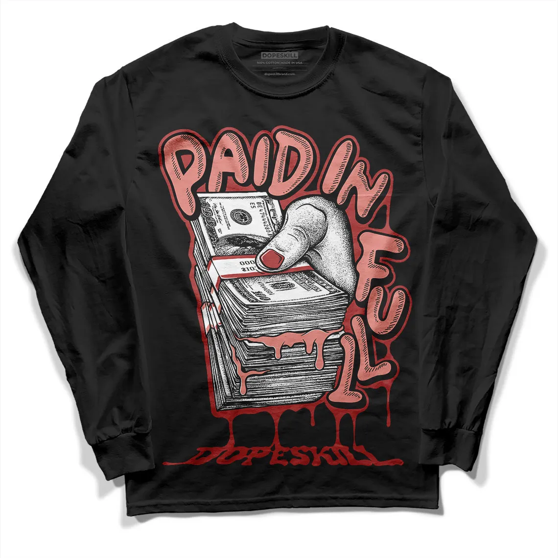Dune Red 13s DopeSkill Long Sleeve T-Shirt Paid In Full Graphic sold by DopeSkill product image thumbnail 2