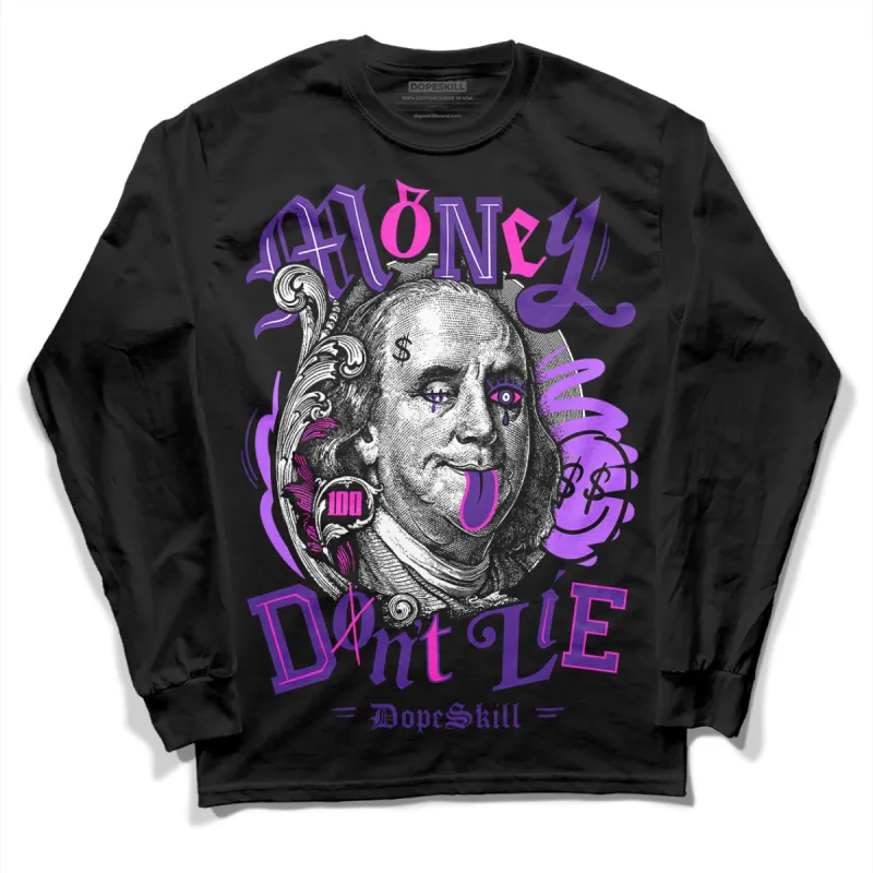 PURPLE Collection DopeSkill Long Sleeve T-Shirt Money Don't Lie Graphic sold by DopeSkill