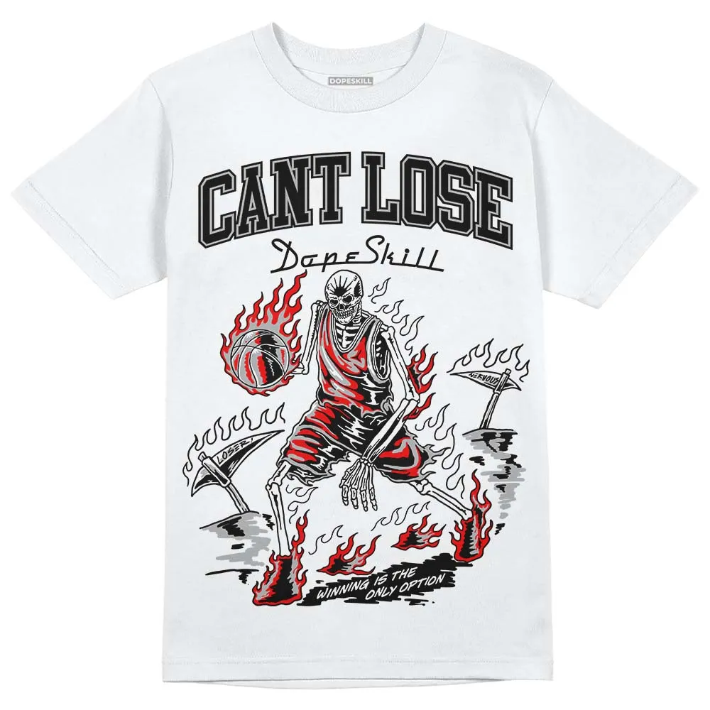 Shadow 1s DopeSkill T-Shirt Cant Lose Graphic sold by DopeSkill product image thumbnail 2