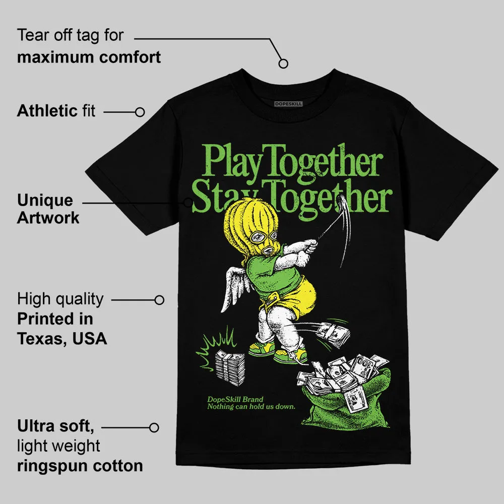 Neon Green Collection DopeSkill T-Shirt Play together, Stay together Graphic sold by DopeSkill product image thumbnail 3
